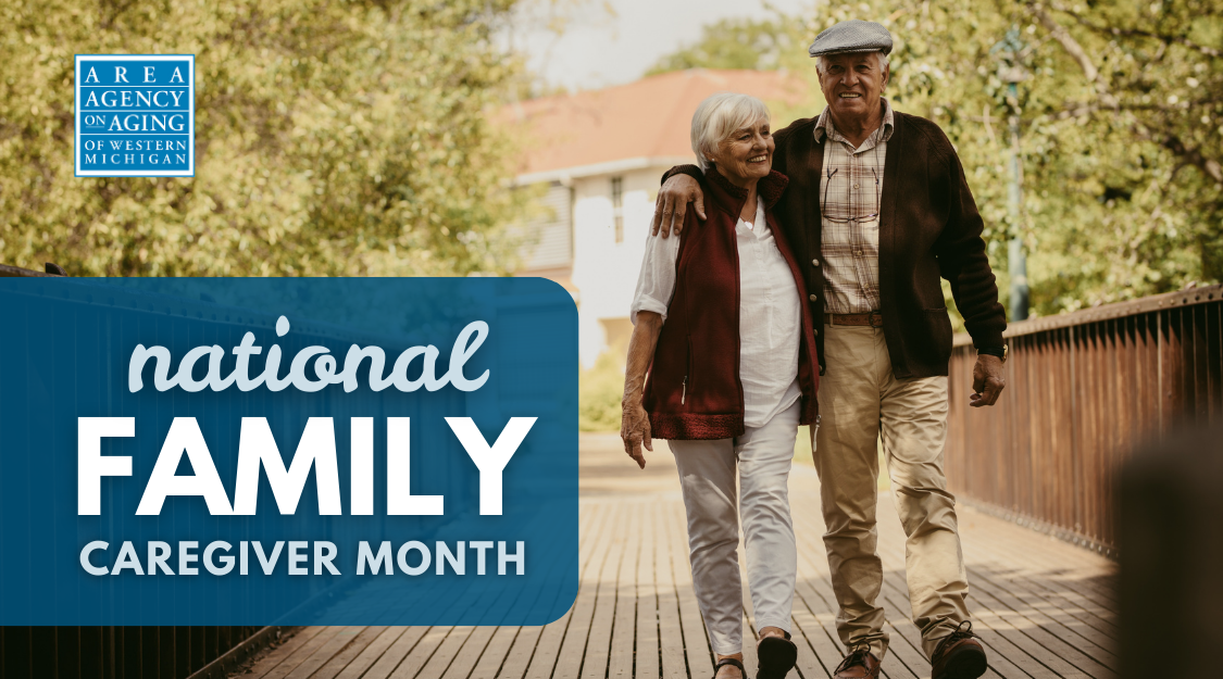 Celebrating National Family Caregiver Month | Area Agency on Aging of ...